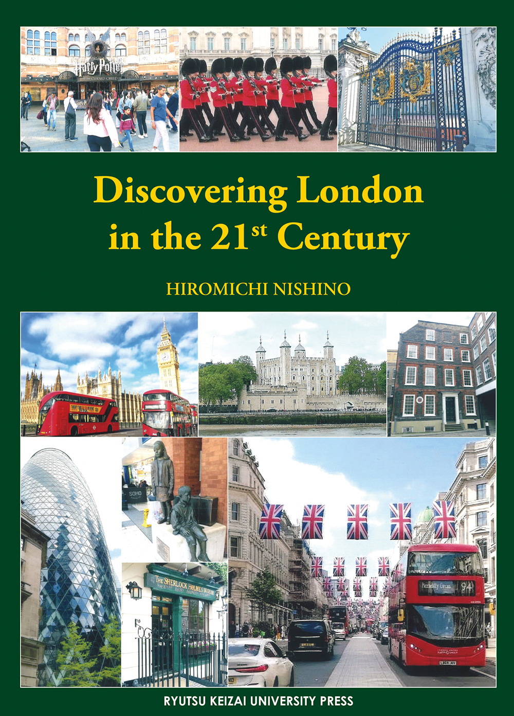 Discovering London in the 21st Century